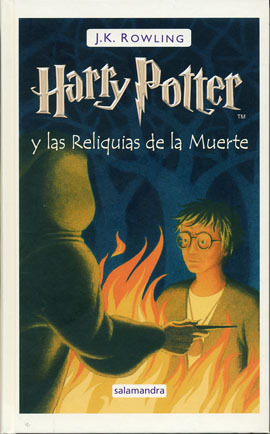HARRY POTTER # 7. Harry Potter Y LAS RELIQUIAS DE LA MUERTE